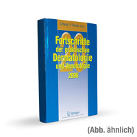 Fortschritte der praktischen Dermatologie und Venerologie 2006